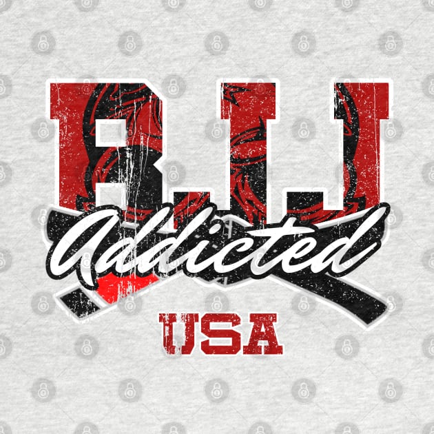 BJJ Addicted USA by AR DESIGN